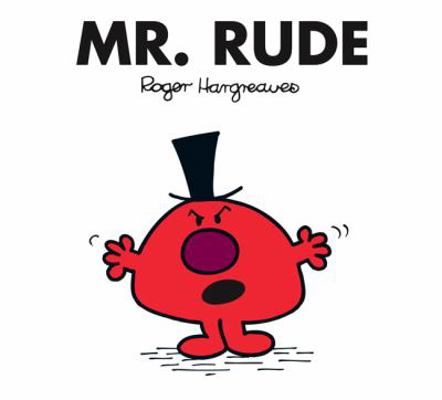 Mr. Rude 1405274492 Book Cover
