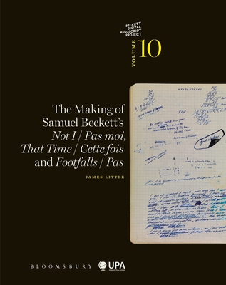 The Making of Samuel Beckett's Not I / Pas Moi,... 1350269050 Book Cover