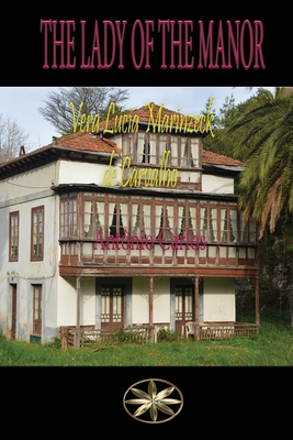 The Lady of the Manor B0D64NRXFW Book Cover