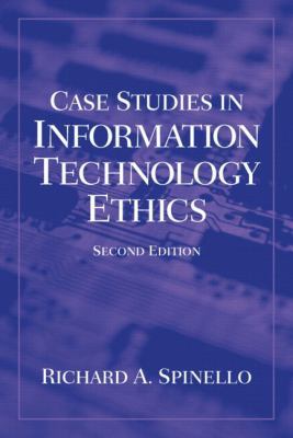 Case Studies in Information Technology Ethics 0130991503 Book Cover