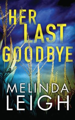 Her Last Goodbye 1543622100 Book Cover