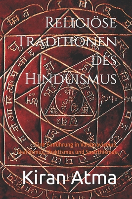 Religiöse Traditionen des Hinduismus: Eine Einf... [German] B0CVTXWFXM Book Cover