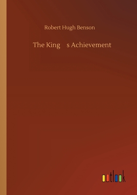 The King's Achievement 3734097045 Book Cover
