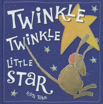 Twinkle Twinkle Little Star B001MSXL6E Book Cover