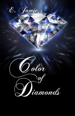 Color Of Diamonds B08WV1SCDV Book Cover