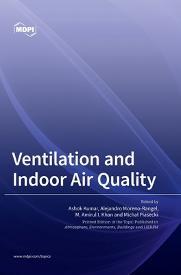 Ventilation and Indoor Air Quality 3036559817 Book Cover