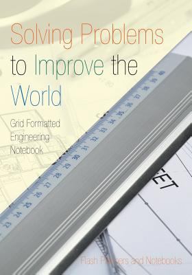 Solving Problems to Improve the World: Grid For... 1683779266 Book Cover