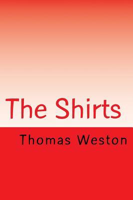 The Shirts 1514171627 Book Cover
