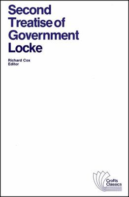 Second Treatise of Government: An Essay Concern... 0882951254 Book Cover