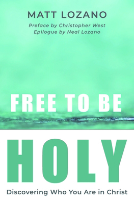 Free to Be Holy 1593257104 Book Cover