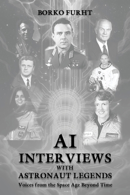 Al Interviews with ASTRONAUT LEGENDS: Voices fr... [Large Print] 3360475208 Book Cover