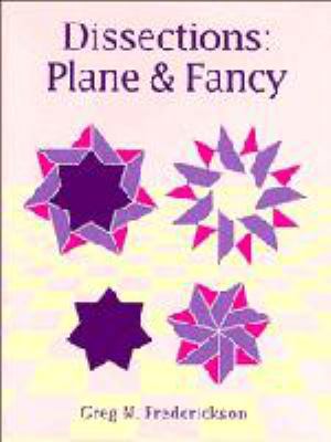 Dissections: Plane and Fancy 0511574916 Book Cover