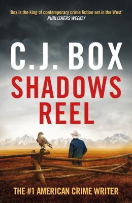 Shadows Reel (Joe Pickett) 1803283920 Book Cover