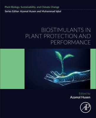 Biostimulants in Plant Protection and Performance 0443158843 Book Cover