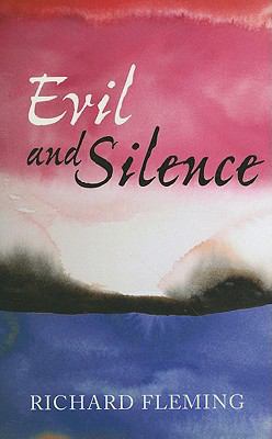 Evil and Silence 1594517290 Book Cover