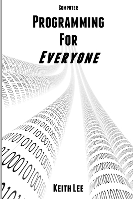 Programming for Everyone 1105568555 Book Cover