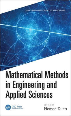 Mathematical Methods in Engineering and Applied... 0367359774 Book Cover