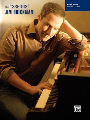 The Essential Jim Brickman, Vol 1: Piano Solos 0739052810 Book Cover