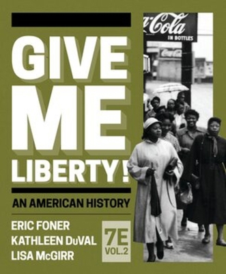 Give Me Liberty! 1324041064 Book Cover