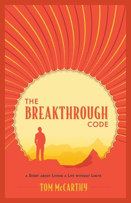 The Breakthrough Code: A Story About Living A L... B09NPMPPVL Book Cover