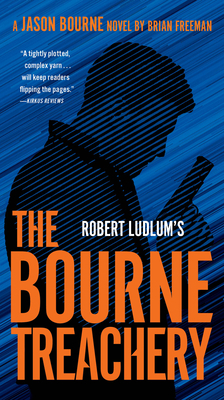 Robert Ludlum's the Bourne Treachery 0525542663 Book Cover