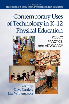 Contemporary Uses of Technology in K-12 Physica... 1617359599 Book Cover