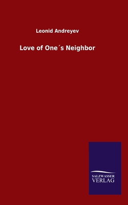 Love of One´s Neighbor 3846048690 Book Cover