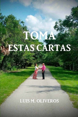 Toma Estas Cartas [Spanish] 9584887157 Book Cover