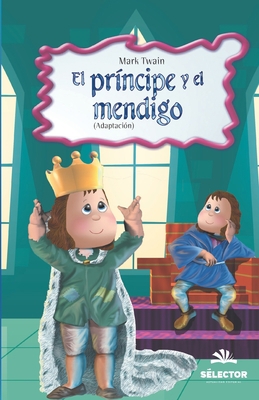 El principe y el mendigo [Spanish] 9706437665 Book Cover