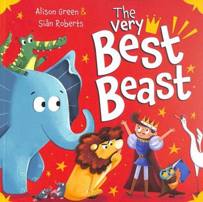 The Very Best Beast 1848868065 Book Cover