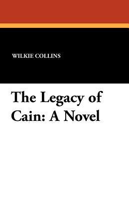The Legacy of Cain 1434431959 Book Cover