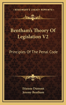 Bentham's Theory of Legislation V2: Principles ... 1163492221 Book Cover