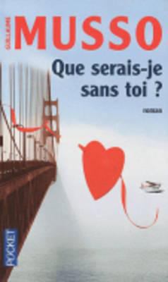 Que Serais-Je Sans Toi [French] 2266200216 Book Cover