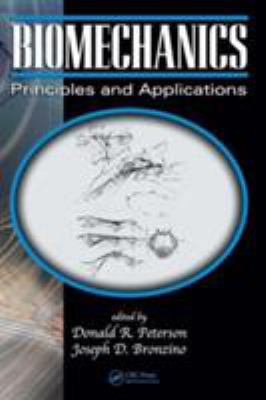 Biomechanics: Principles and Applications, Seco... 0849385342 Book Cover