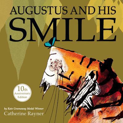 Augustus and His Smile 1848692323 Book Cover