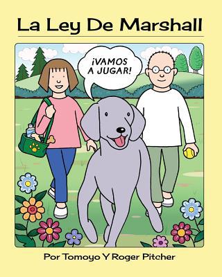 La Ley De Marshall: ¡Vamos A Jugar! [Spanish] 1530025877 Book Cover