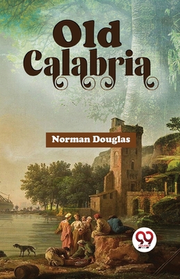 Old Calabria 9358017511 Book Cover