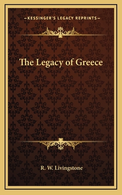 The Legacy of Greece 1163379301 Book Cover