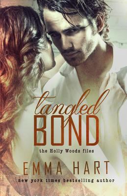 Tangled Bond (Holly Woods Files, #2) 1515339866 Book Cover