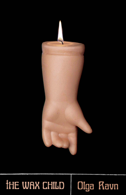 The Wax Child 0811240878 Book Cover