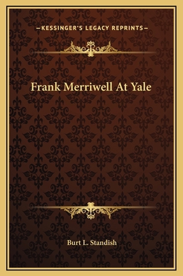 Frank Merriwell At Yale 1169308309 Book Cover