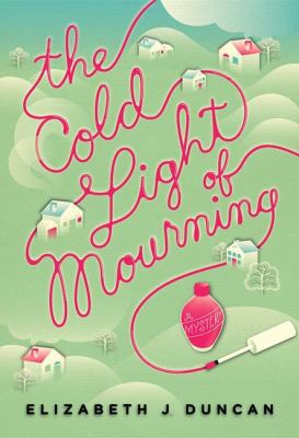 The Cold Light of Mourning: A Mystery (A Penny ... 0312558538 Book Cover