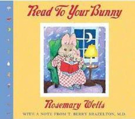 Read to Your Bunny: With a Note from T. Berry B... B00A2MPN4O Book Cover