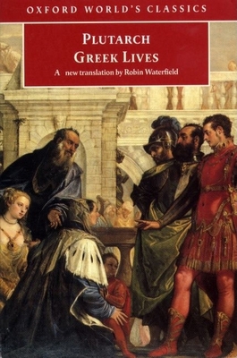 Greek Lives 0192825011 Book Cover