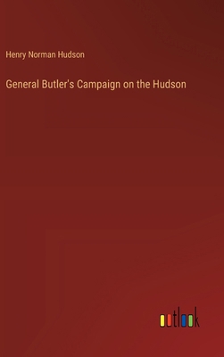 General Butler's Campaign on the Hudson 3385308690 Book Cover