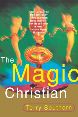 The Magic Christian 0802134653 Book Cover