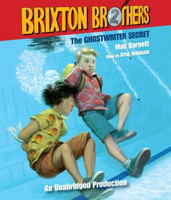 The Ghostwriter Secret: Brixton Brothers, Book 2 0307710440 Book Cover