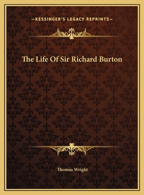 The Life Of Sir Richard Burton 1169753256 Book Cover