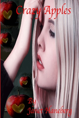 Crazy Apples 1411676351 Book Cover