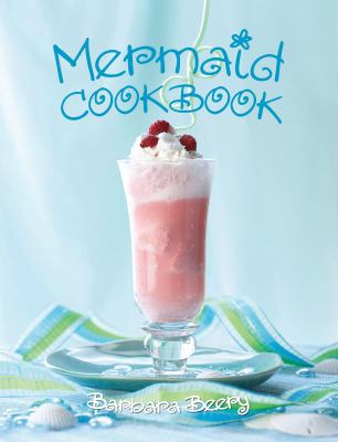 Mermaid Cookbook B0087AXTFS Book Cover